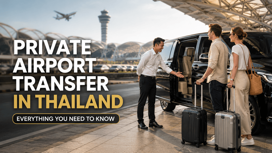 Private Airport Transfer in Thailand: Complete Guide for Travelers